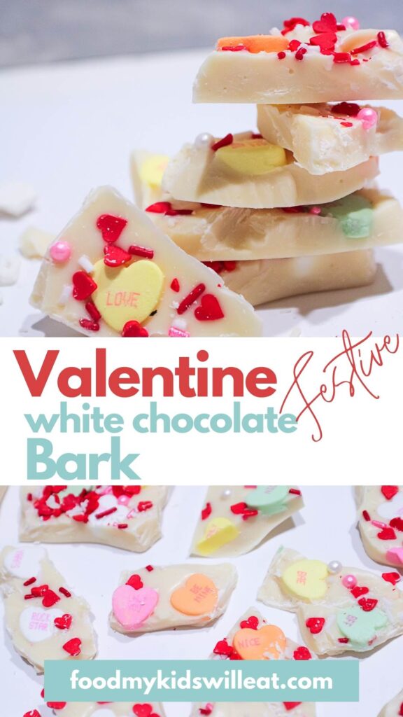 White Chocolate Sweethearts Bark made with love 11 Pinterest Pin for Valentine White Chocolate Bark. Festive. Photo above shows white chocolate bark stacked and one chunk leaning against the stack featuring a yellow conversation heart that says Love. The second photo shows pieces of bark with sweethearts and heart sprinkles as a flat lay, sporadically placed out like a pattern.